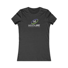 Load image into Gallery viewer, MentalFit Women's Favorite Tee