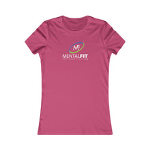 Load image into Gallery viewer, MentalFit Women's Favorite Tee