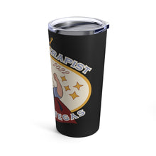 Load image into Gallery viewer, Best Therapist Tumbler 20oz