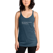 Load image into Gallery viewer, My Therapist Women's Racerback Tank
