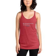 Load image into Gallery viewer, My Therapist Women's Racerback Tank