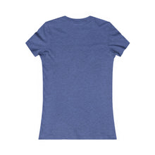 Load image into Gallery viewer, Whitney -Women&#39;s Favorite Tee
