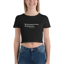 Load image into Gallery viewer, My Therapist Women’s Crop Tee
